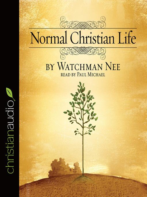 Title details for Normal Christian Life by Watchman Nee - Available